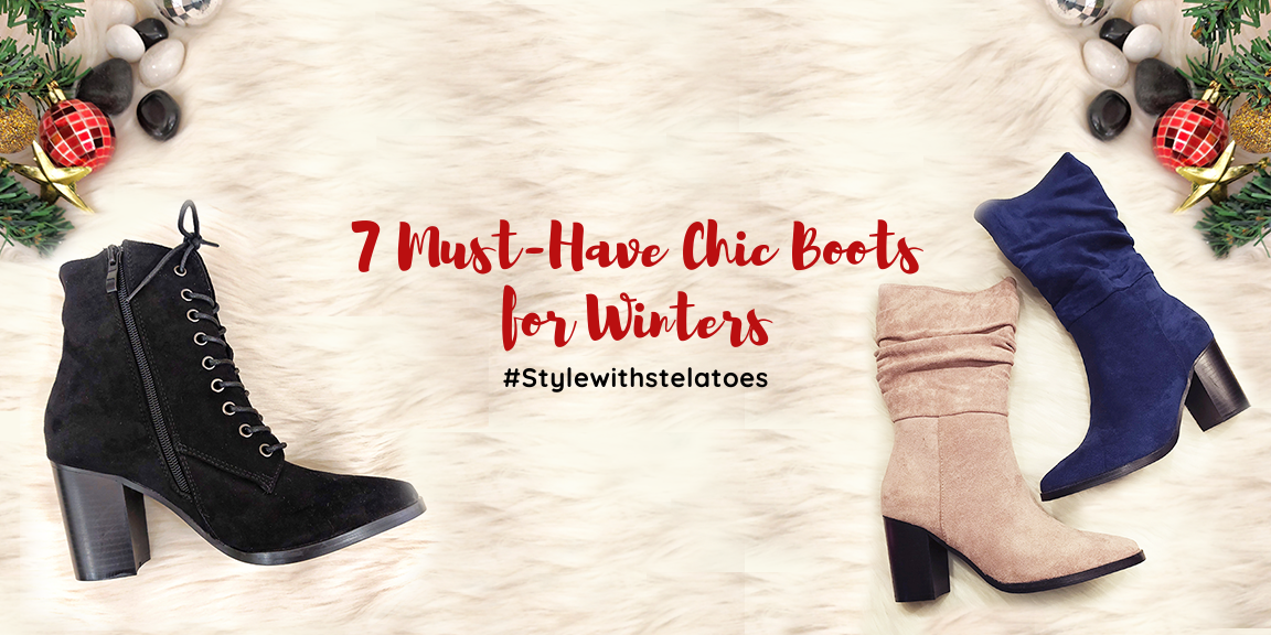 7 Must-Have Chic Boots for Winters